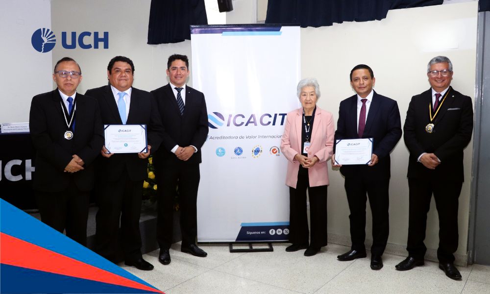UCH recibe acreditación internacional ICACIT para dos programas de Ingeniería