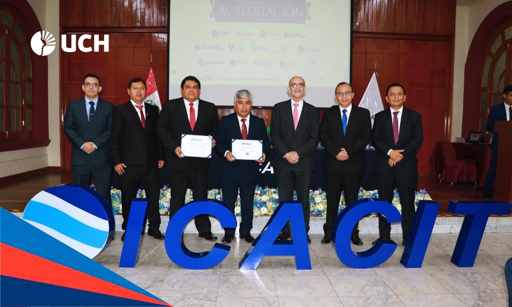 UCH recibe acreditación ICACIT y consolida su calidad académica