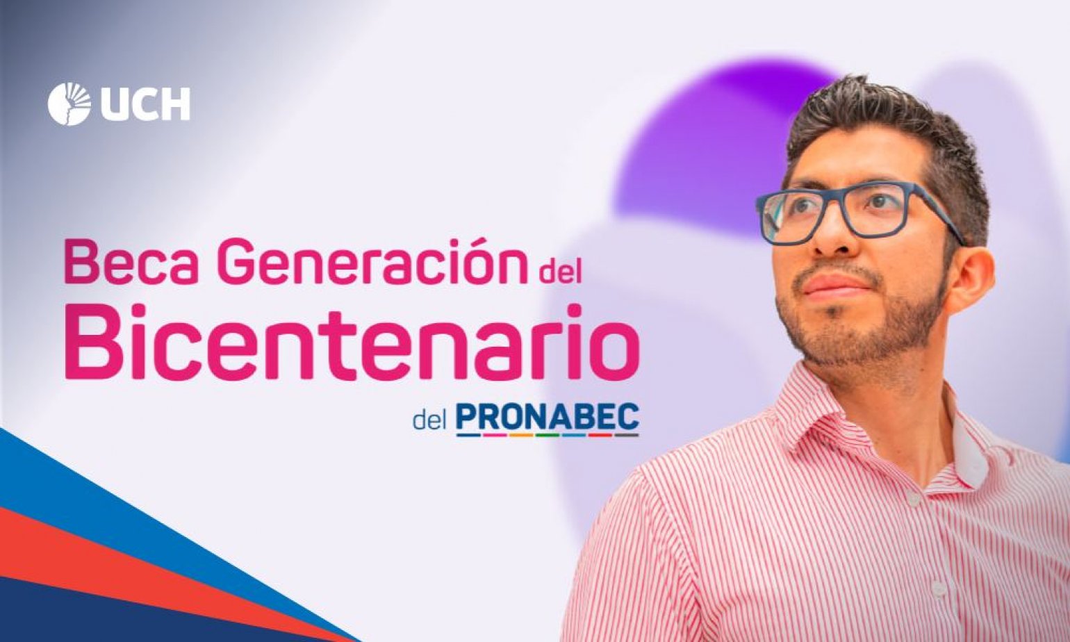 Beca Generación del Bicentenario: estudia maestrías y doctorados en el extranjero