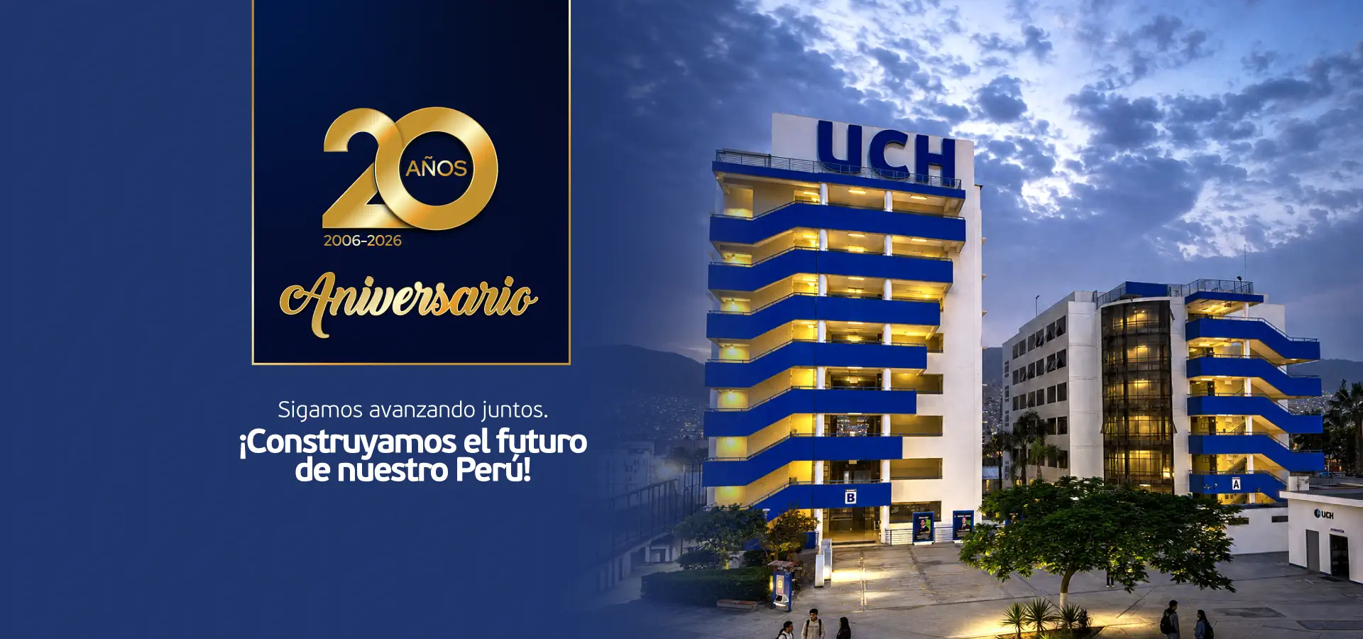 ¡20 años Aniversario UCH!