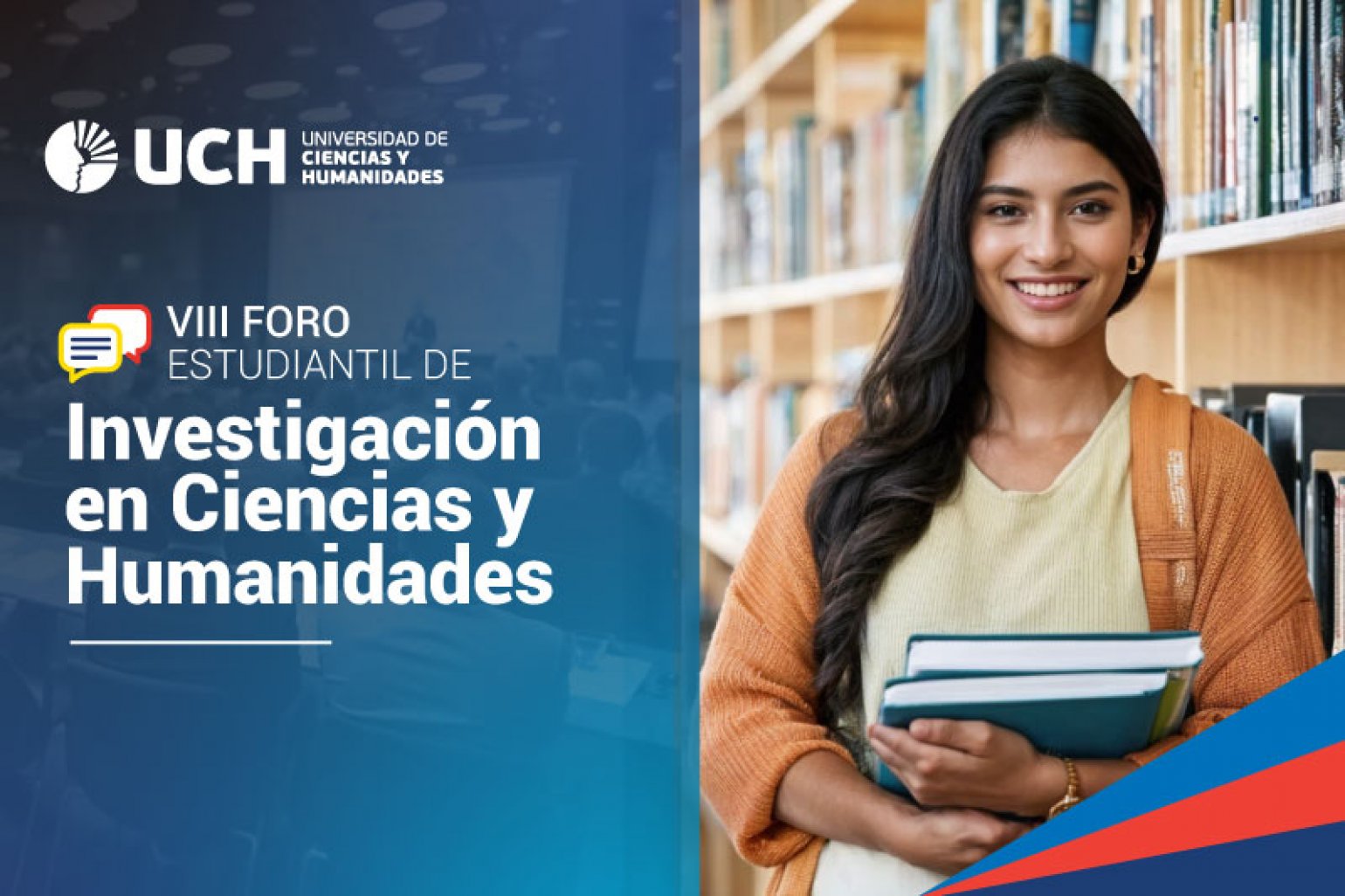 VIII Foro Estudiantil de Investigación UCH: Un espacio para desarrollar habilidades investigativas y argumentativas