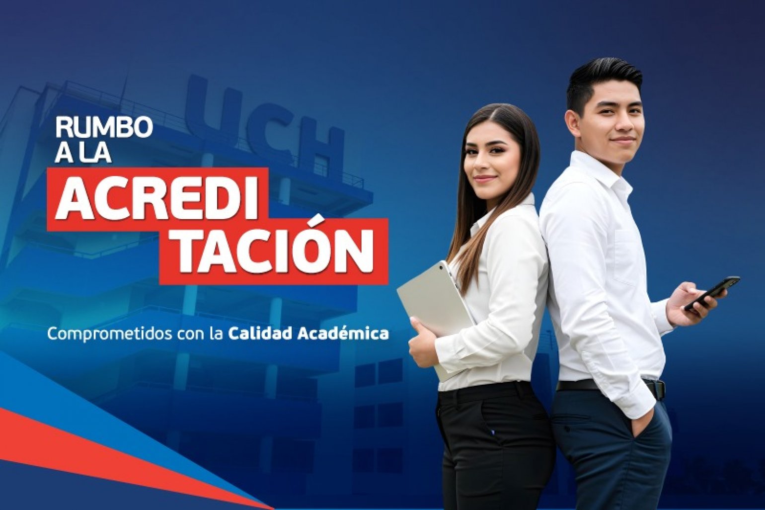 UCH rumbo a la acreditación